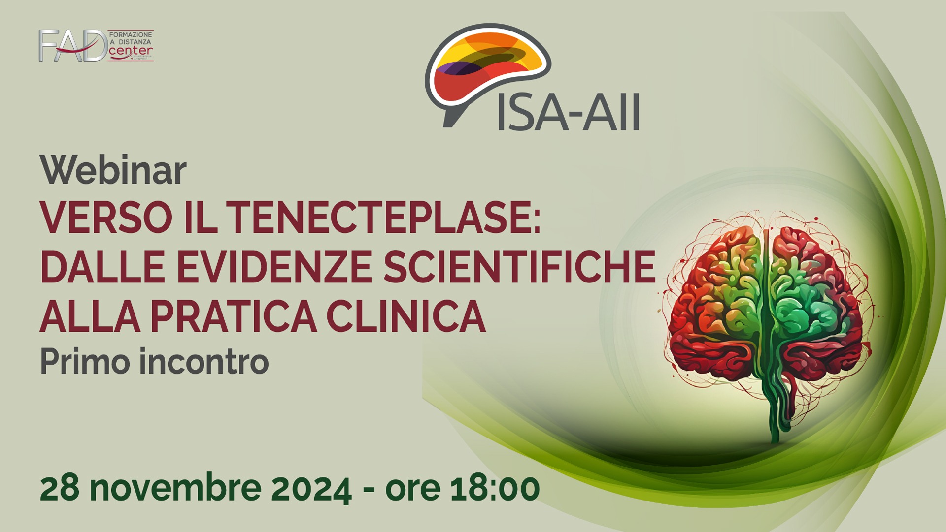 Verso il Tenecteplase: dalle evidenze scientifiche alla pratica clinica – Primo incontro