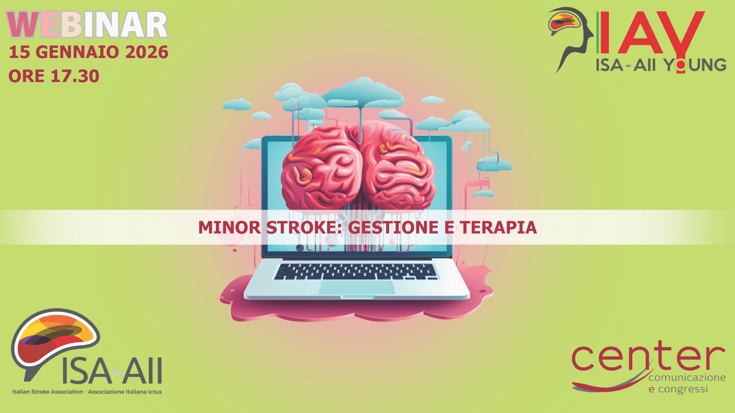 MINOR STROKE: GESTIONE E TERAPIA