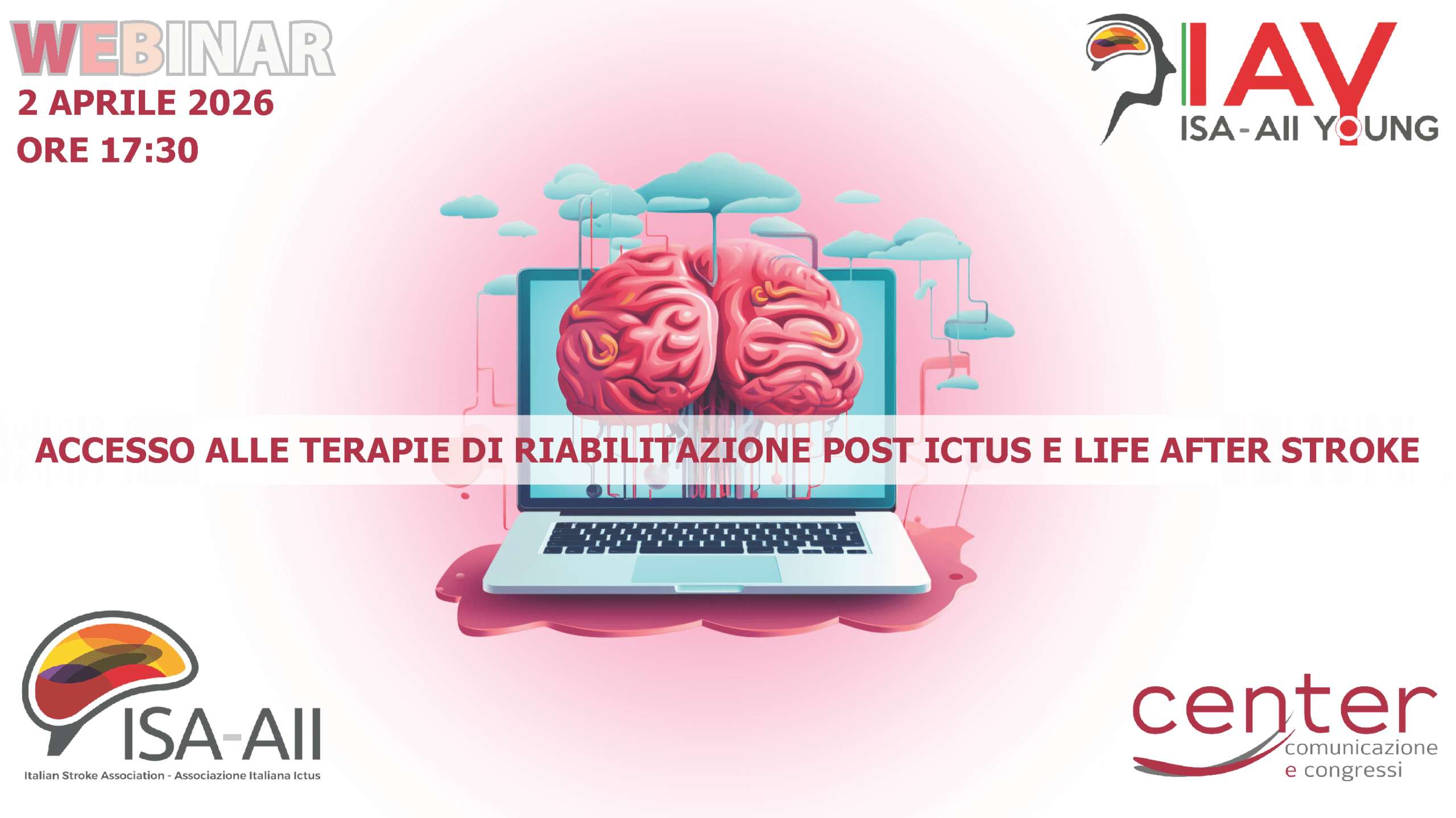 ACCESSO ALLE TERAPIE DI RIABILITAZIONE POST ICTUS E LIFE AFTER STROKE