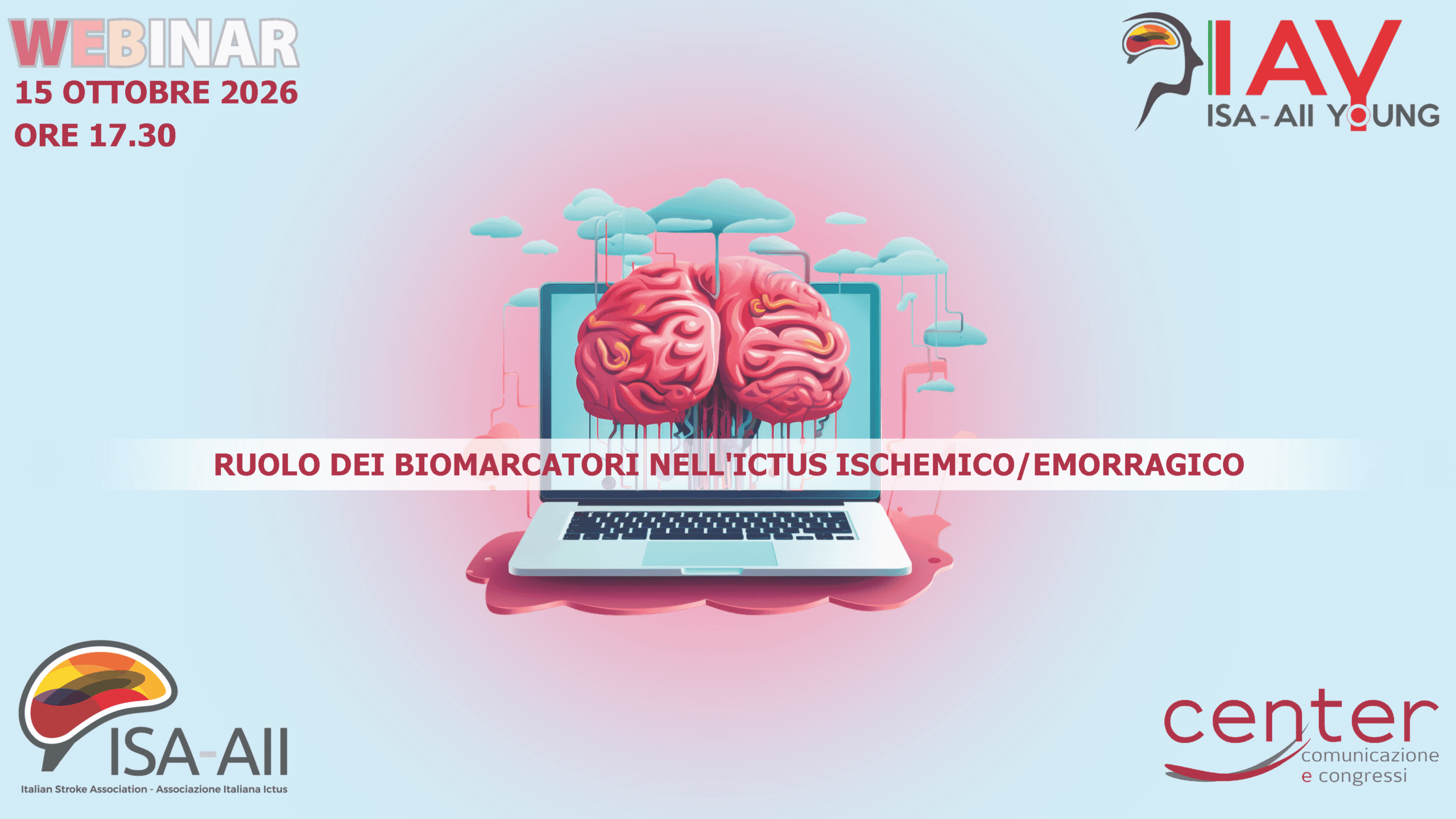 RUOLO DEI BIOMARCATORI NELL’ICTUS ISCHEMICO/EMORRAGICO